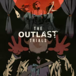 The Outlast Trials